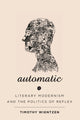 Book cover of: Automatic. By: Timothy Wientzen