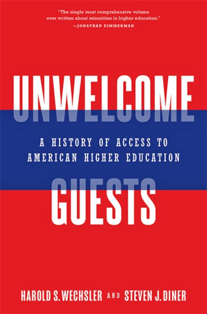 Book cover of: Unwelcome Guests. By: Harold S. Wechsler