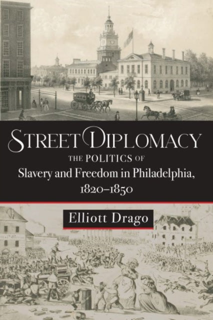 Book cover of: Street Diplomacy. By: Elliott Drago