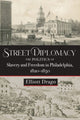 Book cover of: Street Diplomacy. By: Elliott Drago