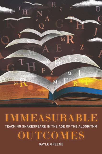 Book cover of: Immeasurable Outcomes. By: Gayle Greene