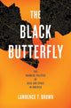 Book cover of: Black Butterfly. By: Lawrence T. Brown