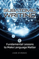 Book cover of: Subatomic Writing. By: Jamie Zvirzdin
