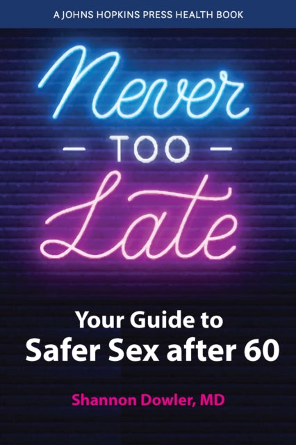 Book cover of: Never Too Late. By: Shannon Dowler