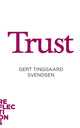 Book cover of: Trust. By: Gert Tinggaard Svendsen