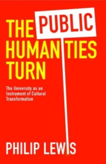 Book cover of: Public Humanities Turn. By: Philip Lewis