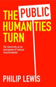 Book cover of: Public Humanities Turn. By: Philip Lewis