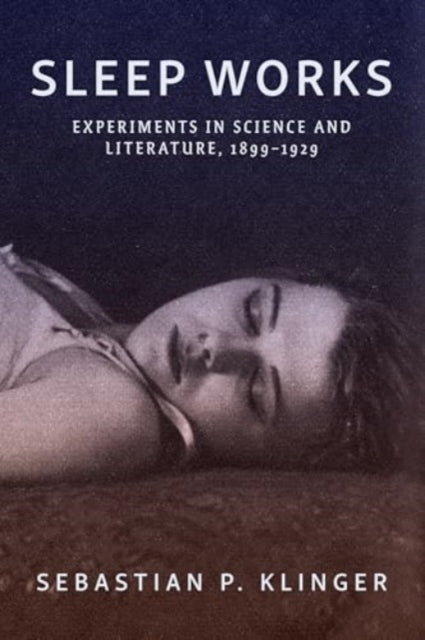 Book cover of: Sleep Works. By: Sebastian P. Klinger