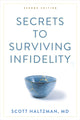 Book cover of: Secrets to Surviving Infidelity