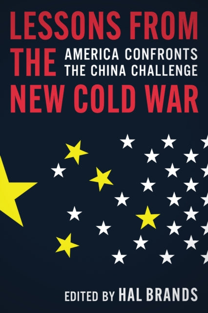 Book cover of: Lessons from the New Cold War