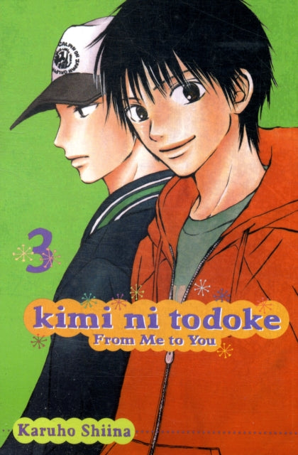 Book cover of: Kimi ni Todoke: From Me to You, Vol. 3