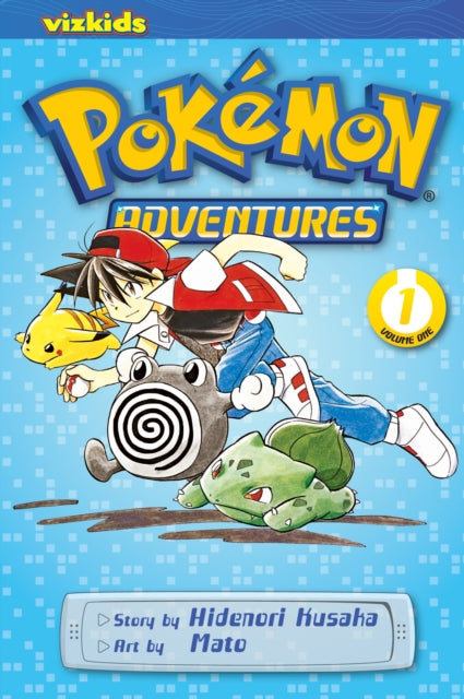 Book cover of: Pokemon Adventures (Red and Blue), Vol. 1. By: 日下秀憲 [Hidenori Kusaka]