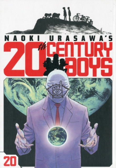 Book cover of: Naoki Urasawa's 20th Century Boys, Vol. 20. By: Naoki Urasawa