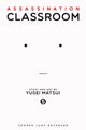 Book cover of: Assassination Classroom, Vol. 5. By: 松井 優征