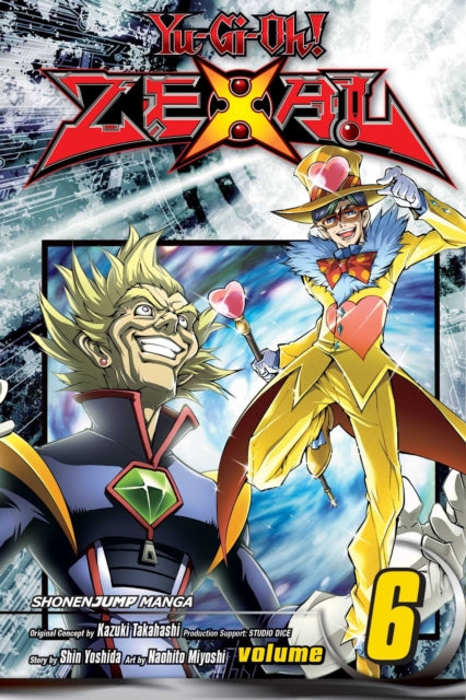 Book cover of: Yu-Gi-Oh! Zexal, Vol. 6. By: Shin Yoshida