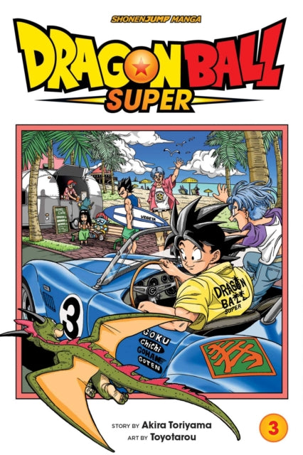 Book cover of: Dragon Ball Super, Vol. 3. By: 鳥山 明 [Akira Toriyama]
