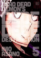Book cover of: Dead Dead Demon's Dededede Destruction, Vol. 5. By: Inio Asano