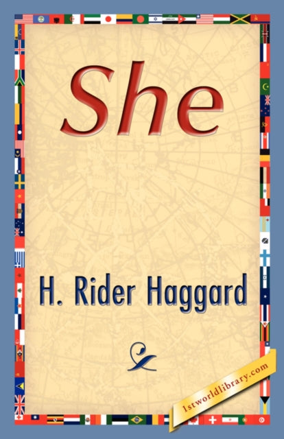 Book cover of: She. By: H. Rider Haggard