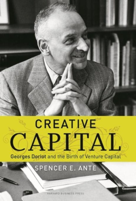 Book cover of: Creative Capital. By: Spencer E. Ante