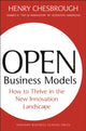 Book cover of: Open Business Models. By: Henry Chesbrough