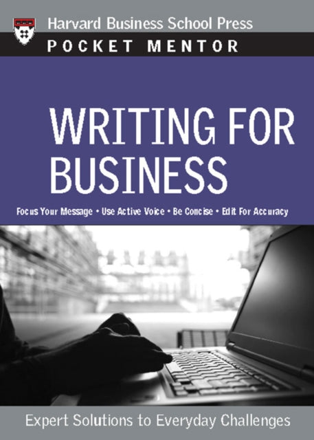 Book cover of: Writing for Business. By: Harvard Business School