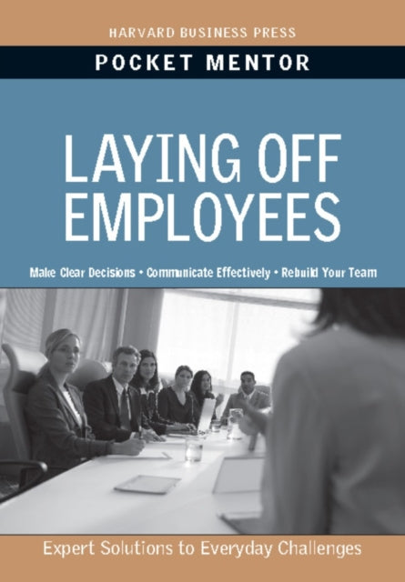 Book cover of: Laying Off Employees