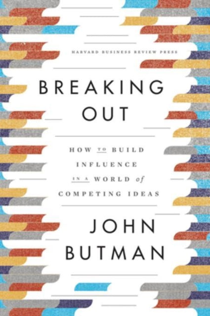Book cover of: Breaking Out. By: John Butman