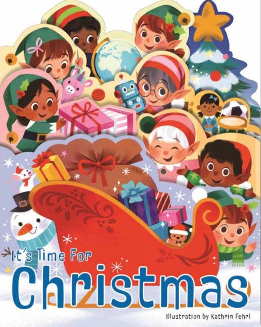 Book cover of: It's Time for Christmas. By: Kathrin Fehrl
