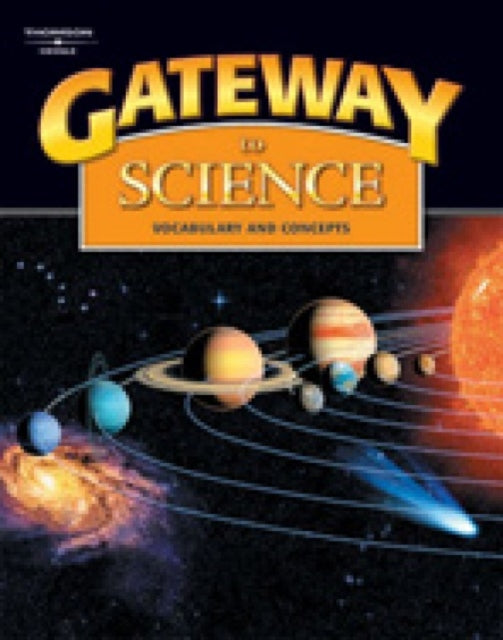 Book cover of: Gateway to Science: Student Book, Hardcover. By: Tim Collins