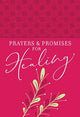 Book cover of: Prayers & Promises for Healing