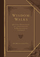Book cover of: Wisdom Walks (Faux)