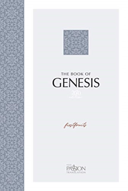 Book cover of: Passion Translation: Genesis (2020 Edition). By: Brian Simmons
