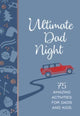 Book cover of: Ultimate Dad Night. By: Jay Laffoon