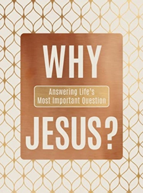 Book cover of: Why Jesus?. By: Ray Comfort