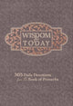 Book cover of: Wisdom for Today. By: BroadStreet Publishing