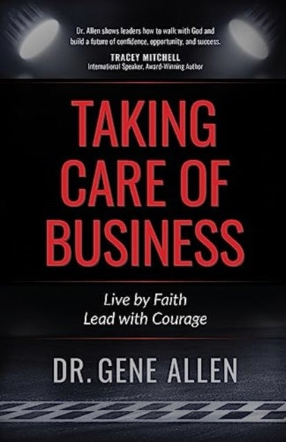 Book cover of: Taking Care of Business. By: Gene Allen