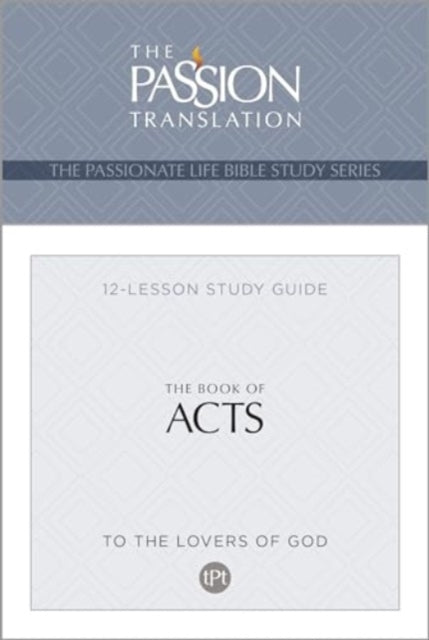 Book cover of: Tpt the Book of Acts. By: Brian Simmons