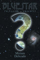 Book cover of: Blue Star. By: Miriam Delicado