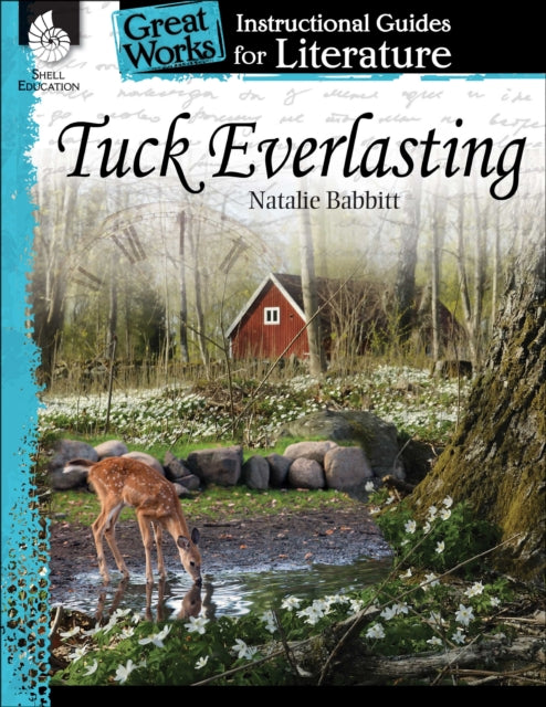 Book cover of: Tuck Everlasting. By: Suzanne I. Barchers