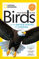Book cover of: National Geographic Field Guide to the Birds of the United States and Canada, 8th edition. By: Ted Floyd