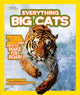 Book cover of: Everything Big Cats