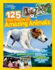 Book cover of: 125 True Stories of Amazing Animals