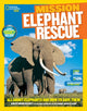 Book cover of: Mission: Elephant Rescue. By: Ashlee Brown Blewett