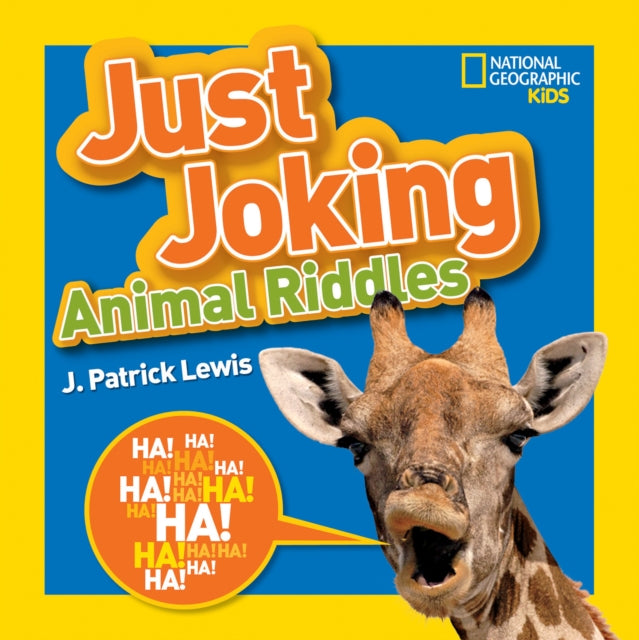 Book cover of: Just Joking Animal Riddles. By: J. Patrick Lewis