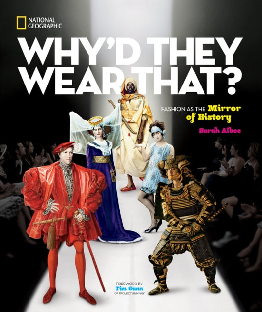 Book cover of: Why'd They Wear That?. By: Sarah Albee