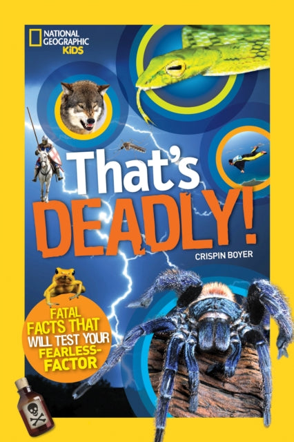 Book cover of: That's Deadly!. By: Crispin Boyer