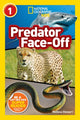 Book cover of: National Geographic Kids Readers: Predator face-Off. By: Melissa Stewart