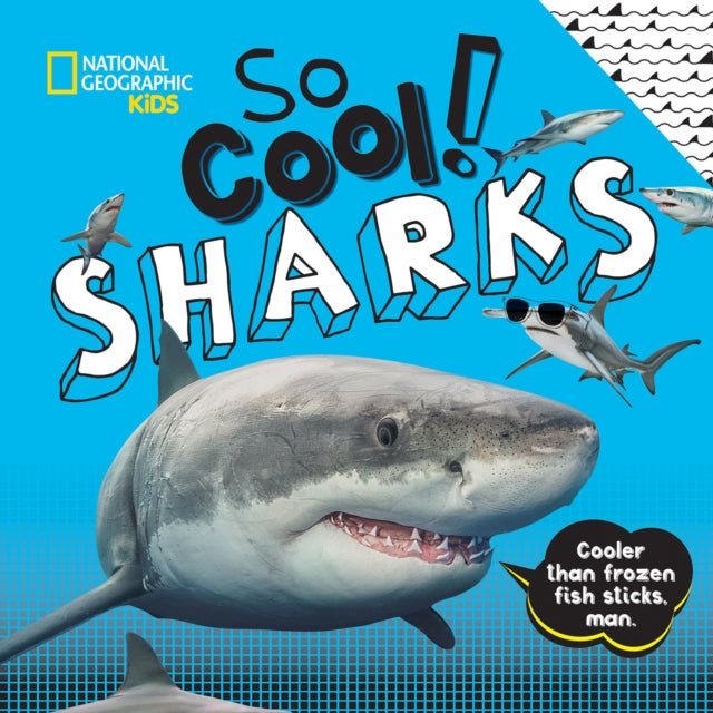 Book cover of: So Cool! Sharks. By: Crispin Boyer