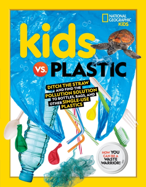 Book cover of: Kids vs. Plastic. By: Julie Beer