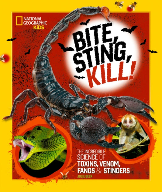 Book cover of: Bite, Sting, Kill. By: Julie Beer